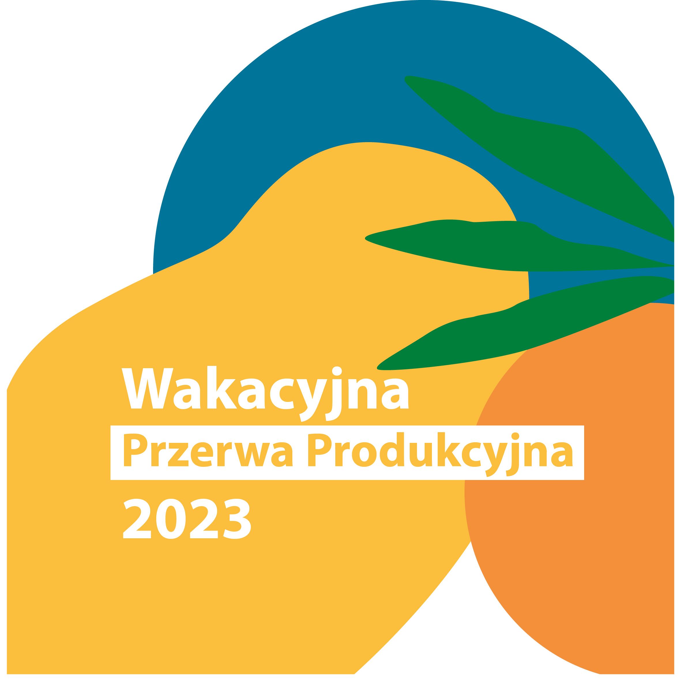 WAKACYJNA PRZERWA PRODUKCYJNA